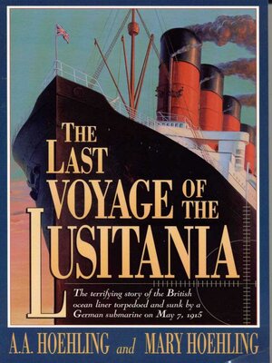 cover image of The Last Voyage of the Lusitania